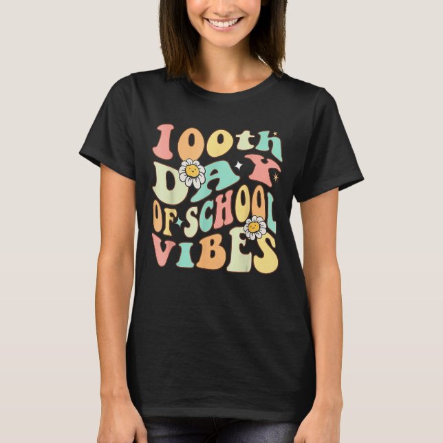 Camiseta Groovy 100º Dia De Escolas Vibes Professores Happ (Frente)