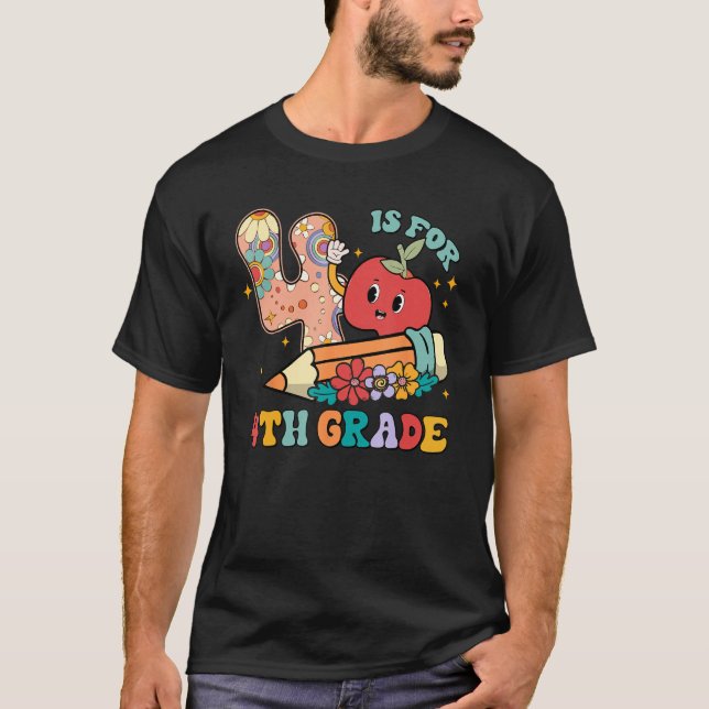 Camiseta Groovy 4 Is For 4th Grade Teacher Student Back To  (Frente)