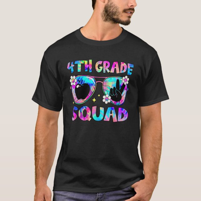 Camiseta Groovy 4th Grade Squad Sunglasses Tie Dye Back To  (Frente)