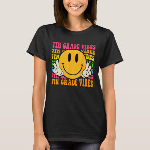 Camiseta Groovy 7 Grade Vibes Feliz Enfrentando Professores