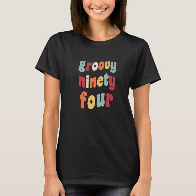 Camiseta Groovy 94 Year Old Birthday 94th B Day Retro Vint (Frente)
