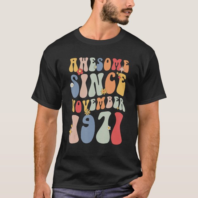 Camiseta Groovy Awesome Since November 1971 Retro   51st (Frente)