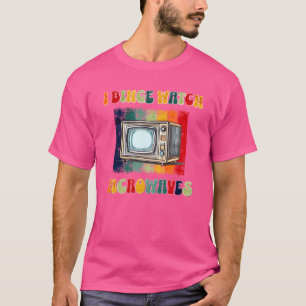 Camiseta Groovy Binge Watch Microwaveshirt Vintage Retro fu