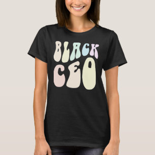 Camiseta Groovy BLACK CEO CREW Melanated Business Owner Mil