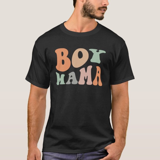 Camiseta Groovy Boy Mama Women Mothers Day New Mommy Mother (Frente)