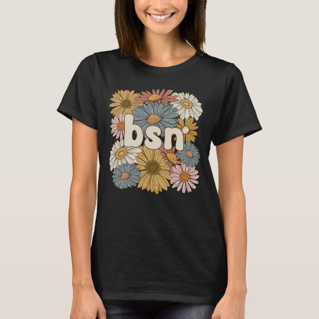 Camiseta Groovy BSN Solteiro De Ciência Em Flores De Enferm (Frente)