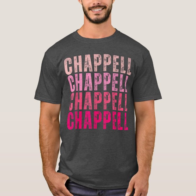 Camiseta Groovy Chappell First Name Personalized Chappellee (Frente)