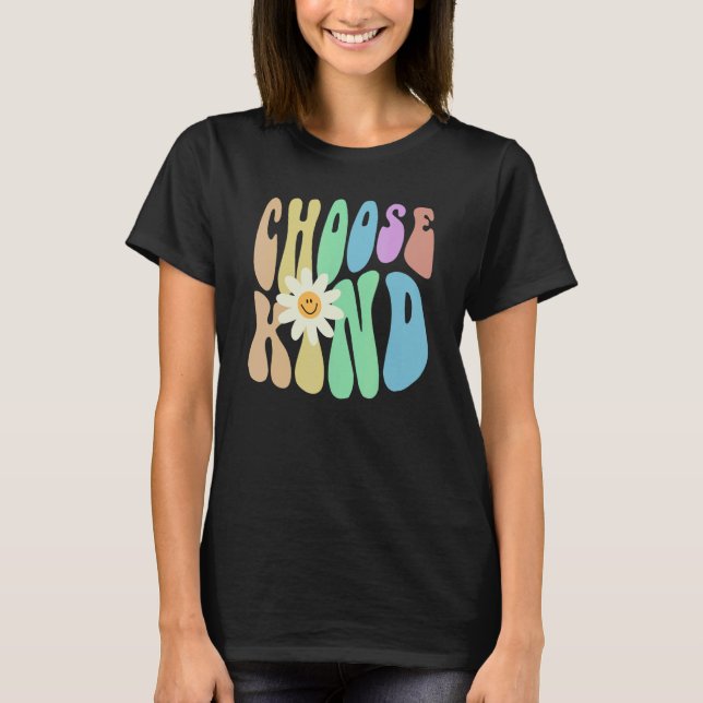 Camiseta Groovy CHOOSE KIND Retro Stop Bullying Choose Kind (Frente)