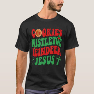 Camiseta Groovy Christmas Cookies Mistletoe Reindeer Jesus