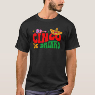 Camiseta Groovy Cinco De Drinko Mayo Fiesta Partido Mexican