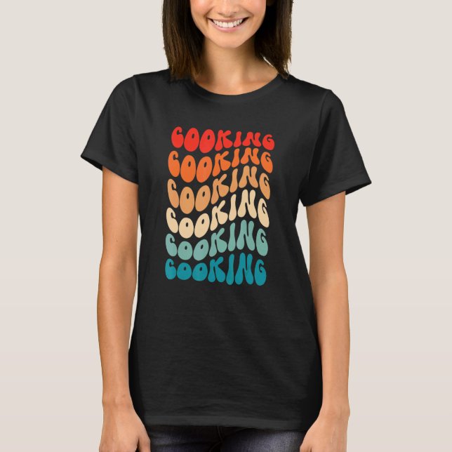 Camiseta Groovy Cooking For Girl Women Retro 70s Hippie Boh (Frente)