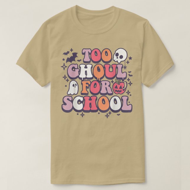 Camiseta Groovy Demais Ghoul Para Escola, Docente ou Ensino (Frente do Design)