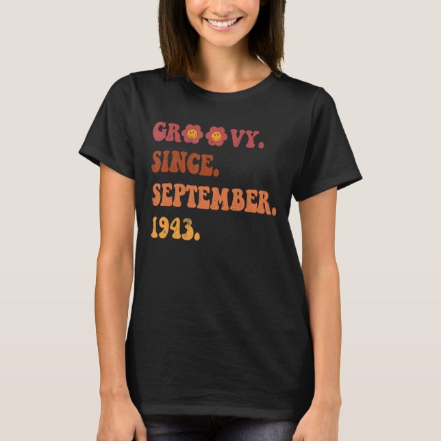 Camiseta Groovy Desde Setembro De 1943 Retro Groovy 79 Anos (Frente)