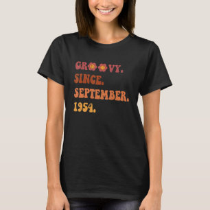 Camiseta Groovy Desde Setembro De 1954 Retro Groovy 68 Anos