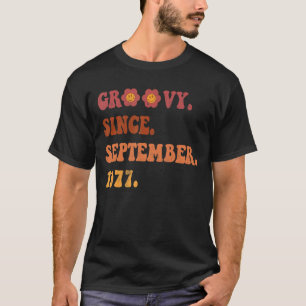 Camiseta Groovy Desde Setembro De 1978 Retro Groovy 44 Anos