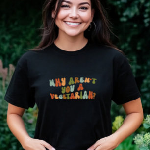 Camiseta Groovy e Retro, por que você não é vegetariano?