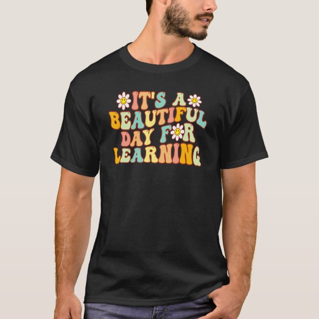 Camiseta Groovy, é um belo dia para aprender a cem dias (Frente)