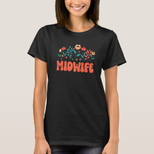 Camiseta Groovy Floral Parteira Doula Parteira Assistência 