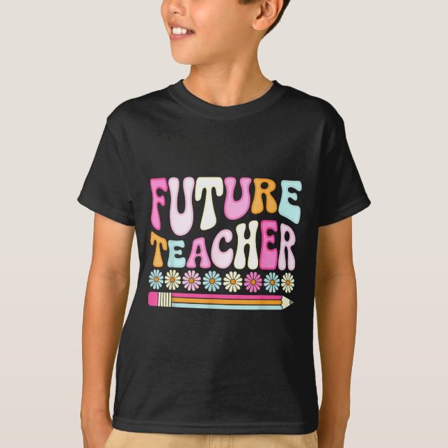 Camiseta Groovy Future Teacher Student Graduation Teacher I (Frente)