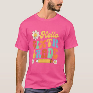 Camiseta Groovy Hello Sexto Ano De Volta Ao 6