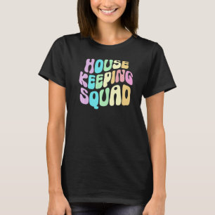 Camiseta Groovy HOUSEKEEPING SQUAD Cleaner House
