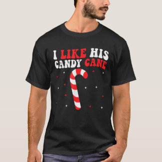Camiseta Groovy I Like His Candy Cane Christmas Matching Co