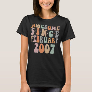 Camiseta Groovy Incrível desde fevereiro de 2007 16 Anivers