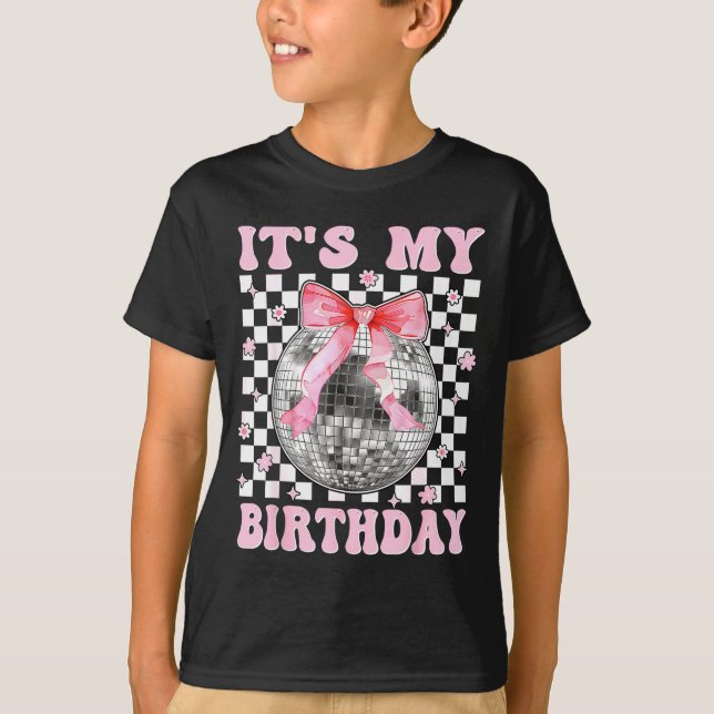 Camiseta Groovy It's My Birthday Teens Girls Disco Ball Coq (Frente)