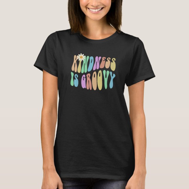 Camiseta Groovy KINDNESS É GROOVY Retro Stop Bullying Choo (Frente)