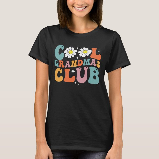 Camiseta Groovy Legal Grandmas Club Funny Dia de as mães (Frente)
