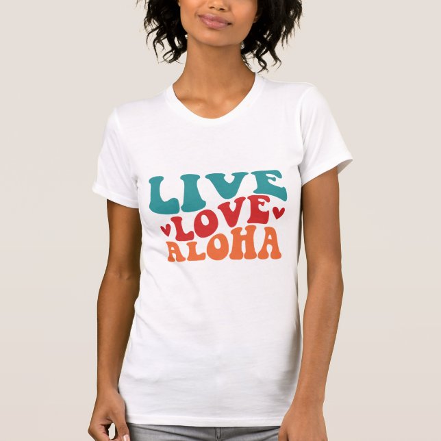 Camiseta Groovy Live Love Aloha (Frente)
