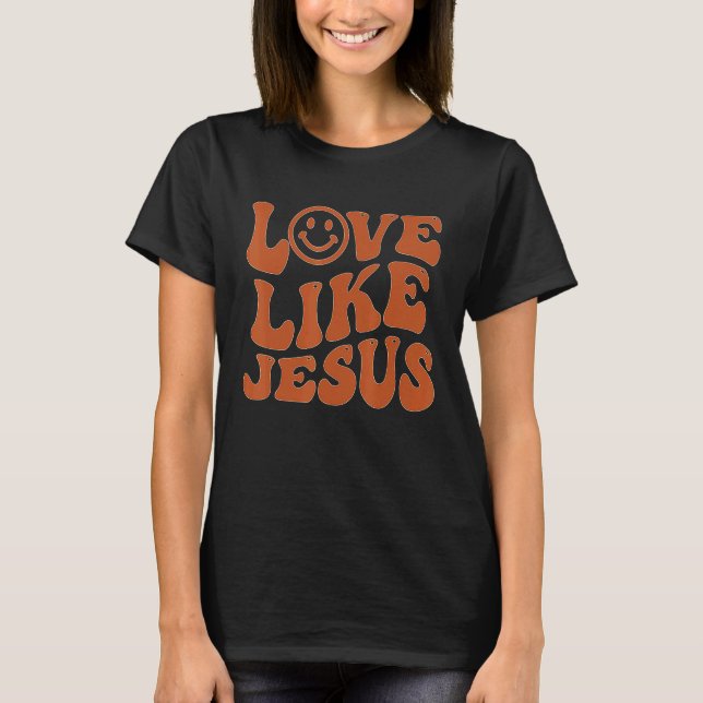 Camiseta Groovy Love Like Jesus Preppy Religion Christian G (Frente)
