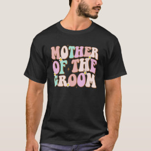 Camiseta Groovy Mãe do Noivo Casamento Chuveiro Mamãe do