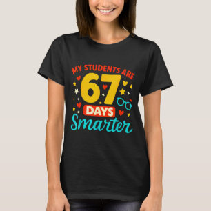 Camiseta Groovy Meus Alunos São 67 Dias Mais Inteligentes 6