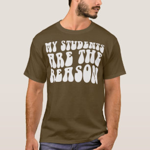 Camiseta Groovy Meus Estudantes São A Razão Da Vida Do Prof