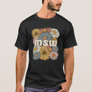 Camiseta Groovy MSW Mestre De Flores De Trabalho Social