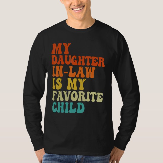 Camiseta Groovy My Daughter In Law Is My Favorite Child Fat (Frente)