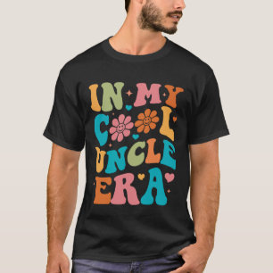 Camiseta Groovy na Minha Era do Tio Legal Piada de Família