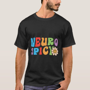 Camiseta Groovy Neurospicy - Neurodivergente Adhd Asd Autis