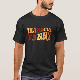 Camiseta Groovy Retro Agradável Nanny Vintage Ação de Graça