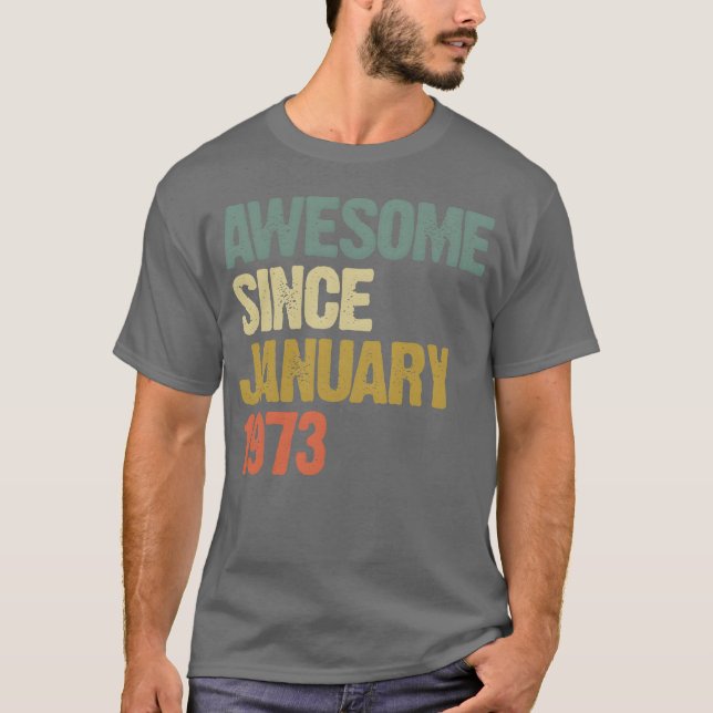 Camiseta Groovy Retro Awesome Since January 1973 friends (Frente)
