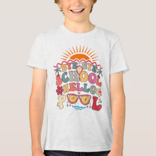 Camiseta Groovy Retro Design Bye School Hello Piscina Legal