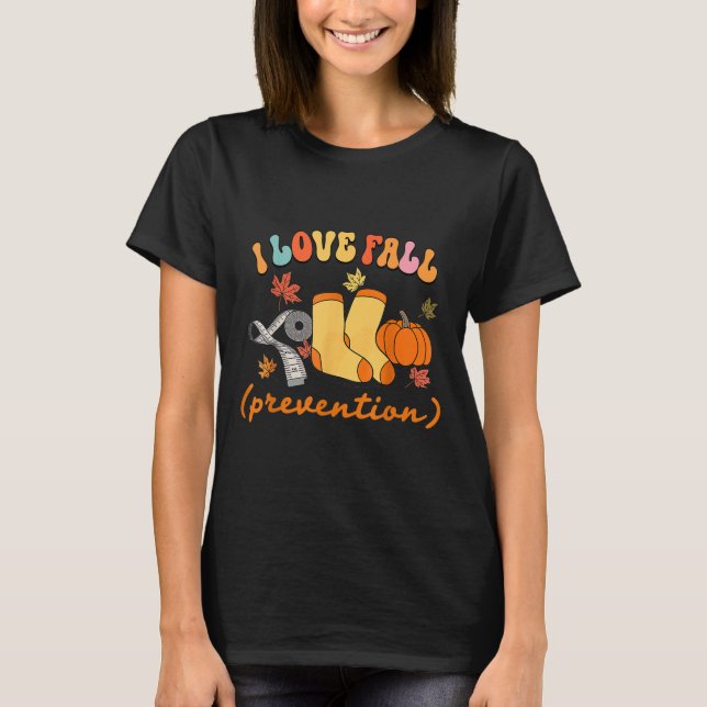 Camiseta Groovy Retro Eu Amo Prevenção de Quedas Fisioterap (Frente)
