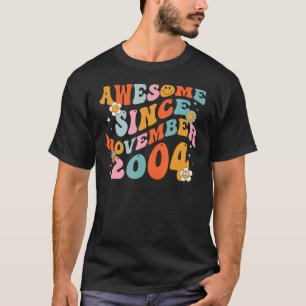 Camiseta Groovy Retro Incrível Desde 2004 18 Anos 18 Anos