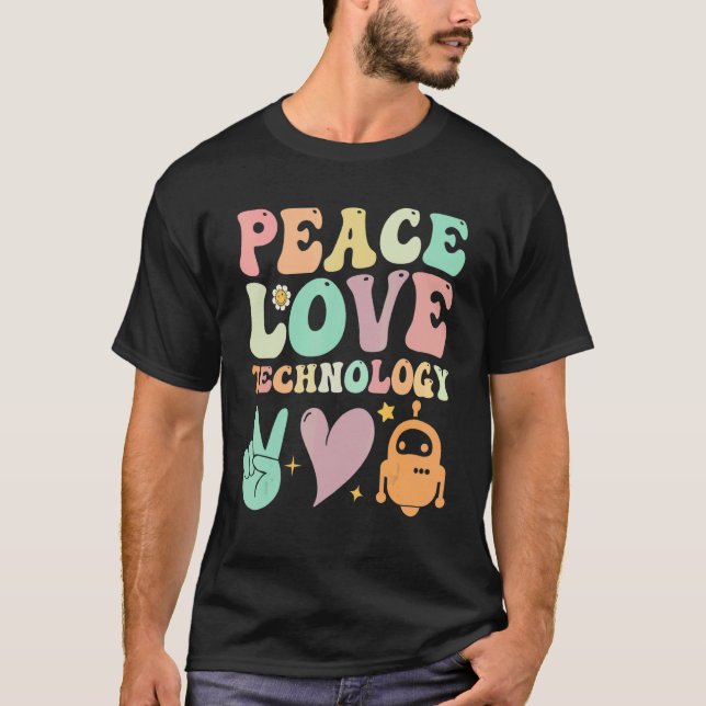 Camiseta Groovy School  Teachers Peace Love Technology Robo (Frente)