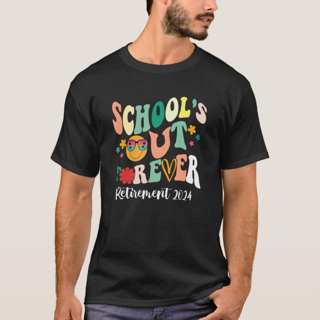 Camiseta Groovy School's Out Forever Retirement Teacher Ret (Frente)