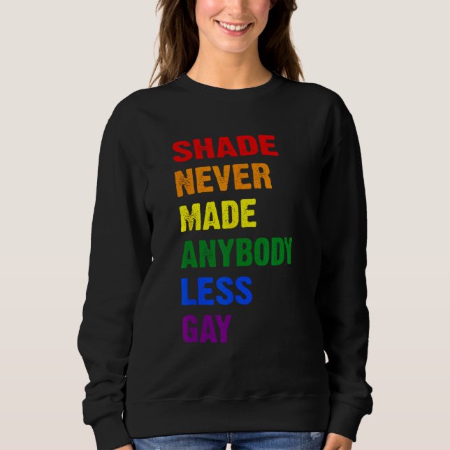 Camiseta Groovy Shade Never Made Anybody Less Gay LGBTQ Pri (Frente)