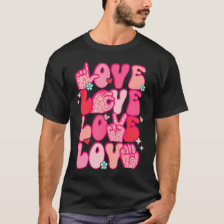 Camiseta Groovy Sign Language Dia de os namorados Love Asl