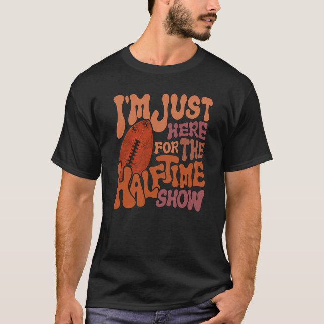 Camiseta Groovy, só estou aqui para a metade do tempo. (Frente)