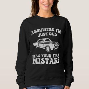 Camiseta Groovy Supondo que Eu Seja Velho    Citação de Car